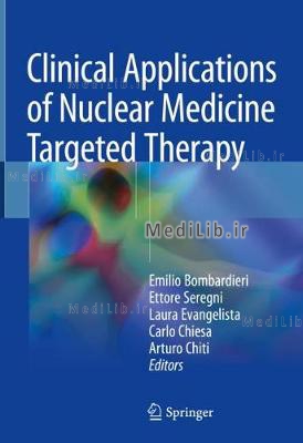 Clinical Applications of Nuclear Medicine Targeted Therapy (2018 edition)