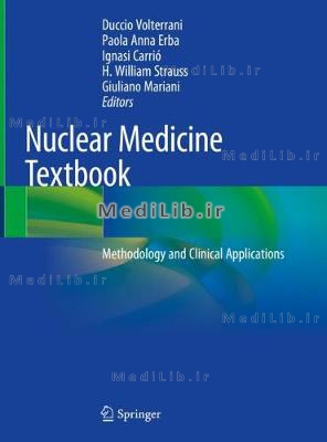 Nuclear Medicine Textbook: Methodology and Clinical Applications