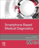 Smartphone Based Medical Diagnostics