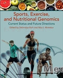 Sports, Exercise, and Nutritional Genomics