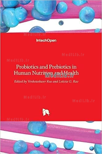 Probiotics and Prebiotics in Human Nutrition and Health