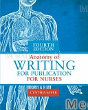 Anatomy of Writing for Publication for Nurses, Fourth Edition