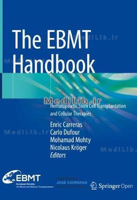 The Ebmt Handbook: Hematopoietic Stem Cell Transplantation and Cellular Therapies (7th 2019 edition)