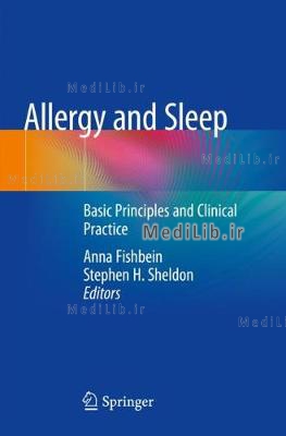 Allergy and Sleep: Basic Principles and Clinical Practice (2019 edition)
