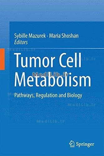 Tumor Cell Metabolism