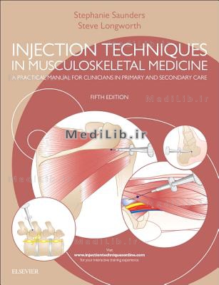 Injection Techniques in Musculoskeletal Medicine: A Practical Manual for Clinicians in Primary and S