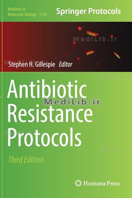 Antibiotic Resistance Protocols (3rd 2018 edition)