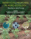 Beneficial Microbes in Agro-Ecology