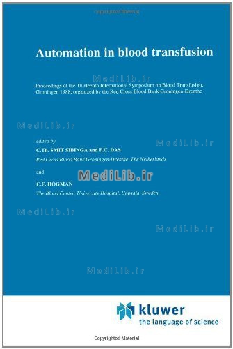 Automation in blood transfusion