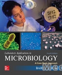 Laboratory Applications in Microbiology: A Case Study Approach