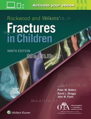 Rockwood and Wilkins Fractures in Children (9th edition)