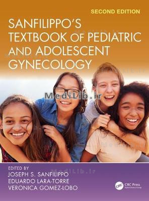 Sanfilippo's Textbook of Pediatric and Adolescent Gynecology (2nd edition)