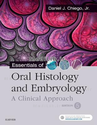 Essentials of Oral Histology and Embryology: A Clinical Approach (5th edition)