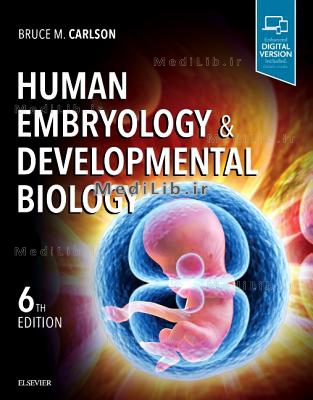 Human Embryology and Developmental Biology (6th Revised edition)