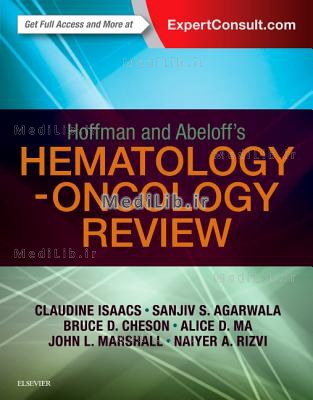 Hoffman and Abeloff's Hematology-Oncology Review