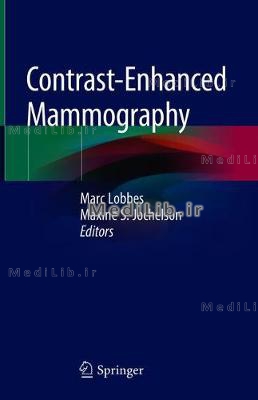 Contrast-Enhanced Mammography (2019 edition)