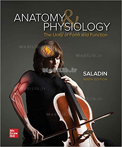 Anatomy & Physiology: The Unity of Form and Function 9th Edition