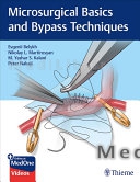 Microsurgical Basics and Bypass Techniques