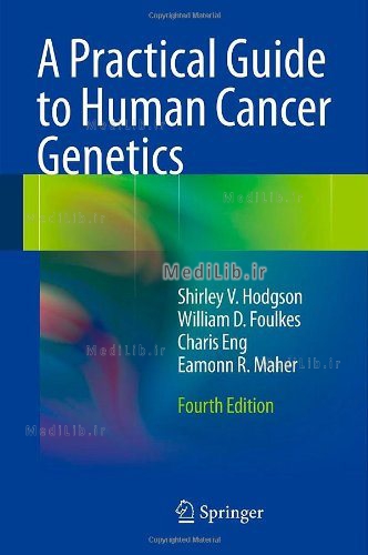 A Practical Guide to Human Cancer Genetics