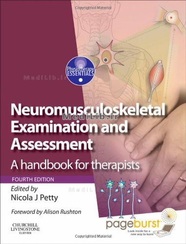 Principles of Neuromusculoskeletal Treatment and Management,A Handbook for Therapists with PAGEBURST