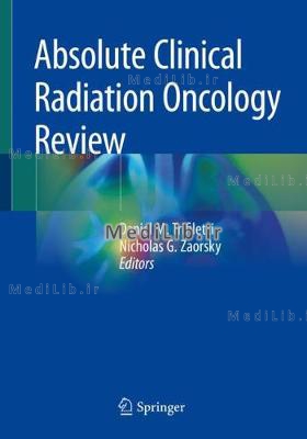 Absolute Clinical Radiation Oncology Review (2019 edition)