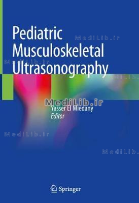 Pediatric Musculoskeletal Ultrasonography (2020 edition)