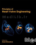 Principles of Heart Valve Engineering