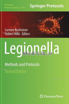 Legionella: Methods and Protocols (2nd 2019 edition)