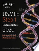 USMLE Step 1 Lecture Notes 2020: Biochemistry and Medical Genetics