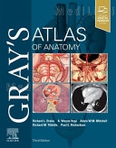 Gray's Atlas of Anatomy (3rd Revised edition)