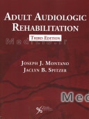 Adult Audiologic Rehabilitation (3rd New edition)