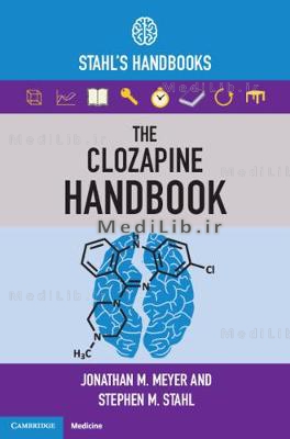 The Clozapine Handbook: Stahl's Handbooks