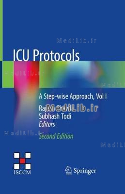 ICU Protocols: A Step-Wise Approach, Vol I (2nd 2020 edition)