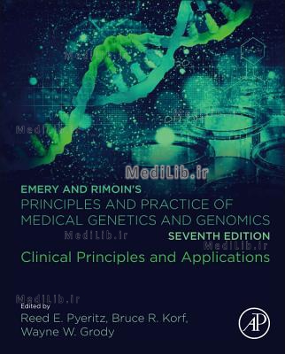 Emery and Rimoin's Principles and Practice of Medical Genetics and Genomics: Clinical Principles and