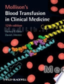 Mollison's Blood Transfusion in Clinical Medicine