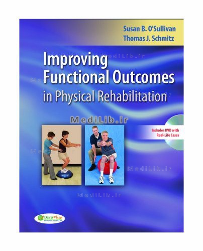 Improving Functional Outcomes in Physical Rehabilitation