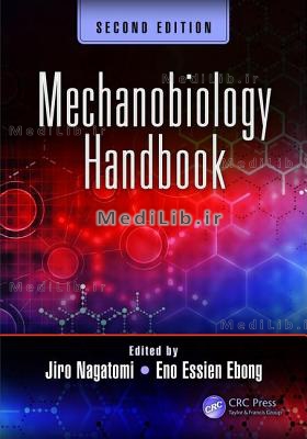 Mechanobiology Handbook, Second Edition (2nd edition)