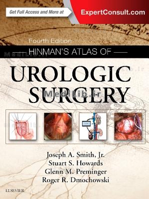 Hinman's Atlas of Urologic Surgery (4th edition)