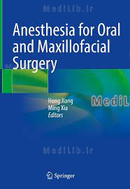 Anesthesia for Oral and Maxillofacial Surgery