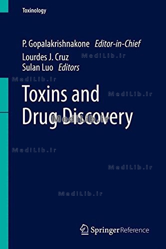 Toxins and Drug Discovery (Toxinology)