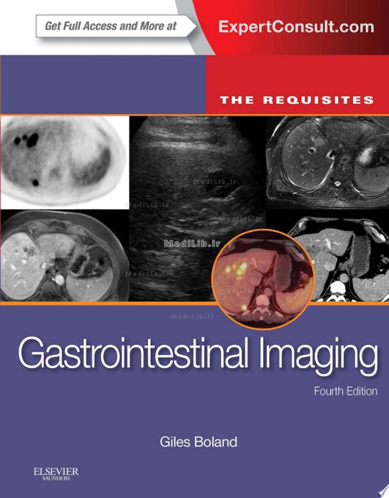 Gastrointestinal Imaging: The Requisites E-Book