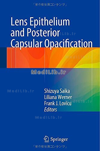 Lens Epithelium and Posterior Capsular Opacification