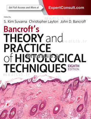 Bancroft's Theory and Practice of Histological Techniques (8th Revised edition)