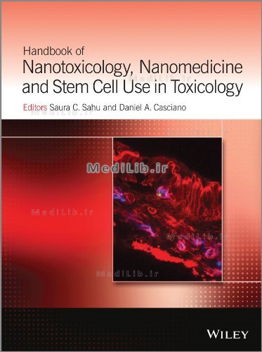 Handbook of Nanotoxicology, Nanomedicine and Stem Cell Use in Toxicology