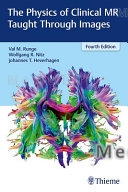 The Physics of Clinical MR Taught Through Images