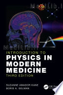 Introduction to Physics in Modern Medicine