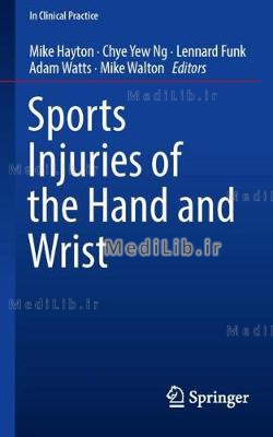 Sports Injuries of the Hand and Wrist (2019 edition)