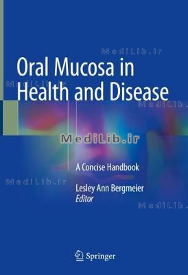 Oral Mucosa in Health and Disease: A Concise Handbook