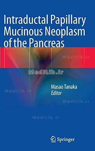 Intraductal Papillary Mucinous Neoplasm of the Pancreas