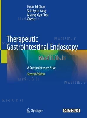 Therapeutic Gastrointestinal Endoscopy: A Comprehensive Atlas (2nd 2019 edition)